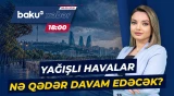Sentyabrın ikinci həftəsində hava necə olacaq? - Baku TV CANLI