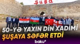 Üç ölkənin azərbaycanlı din xadimləri Şuşada - Baku TV