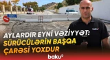 Sakinlər nə edəcəyini bilmir | Badamdarda yol 4 aydır bağlıdır? - Baku TV