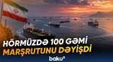 Hörmüzdəki gərginlik gəmi marşrutlarına belə təsir etdi - Baku TV
