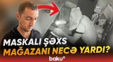 Şirvanda oğurluq hadisəsi | 35 yaşlı şübhəli saxlanıldı - Baku TV