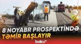 Xətaidə yol təmirinə start verilir | Sürücülərə müraciət - Baku TV