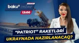 Tramp Zelenskinin “Patriot” istehsalı planına razılıq verir? - Baku TV CANLI