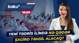 Bakı məktəblərində 29 mindən çox müəllim dərs deyəcək - Baku TV CANLI