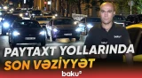 Bakının hansı ərazilərində sıxlıq müşahidə edilir? - Baku TV