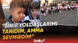 “Məktəbə gəlmək istəmirəm” | Kimisi ağlayır, kimisi isə... | İlk dərs günündə yaşananlar - Baku TV