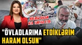 Bir ildir şəhərin mərkəzinə atılan atanın ürəkdağlayan hekayəsi - ARZUNUN VAXTI