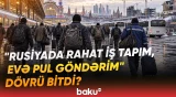 100 min əcnəbi ölkəni tərk etdi | Rusiyadan kütləvi gedişin əsas səbəbi nədir? - Baku TV