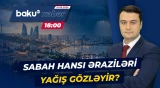 Əhalinin nəzərinə | Hava şəraiti sizi yenə çaşbaş qoyacaq? - Baku TV CANLI