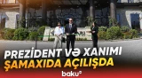 Prezident Şamaxıda “Meysari Grand Hotel & SPA” kompleksinin açılışında iştirak edib - Baku TV