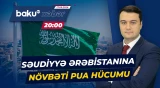 Yaxın Şərqdə yeni müharibə başlayır? | Ər-Riyad hücumlara nə cavab verəcək? - ANA XƏBƏR