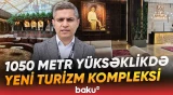 Şamaxıdakı kompleks turizm, istirahət və sağlamlıq xidmətlərini bir məkanda birləşdirir - Baku TV