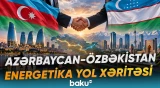 SOCAR-ın Özbəkistanda fəaliyyəti genişləndiriləcək - Baku TV