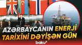 "Əsrin müqaviləsi" Azərbaycanın enerji strategiyasının əsasını formalaşdırdı - Baku TV