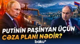 Rusiya Ermənistanı hansı vasitələrlə təzyiq altında saxlaya bilər? - Baku TV