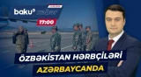Azərbaycan və Özbəkistan hərbçiləri birgə təlim keçirəcək - Baku TV CANLI