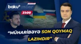 Zelenski Rusiya ilə müharibənin başa çatdırılmasının vacibliyini vurğulayıb - Baku TV CANLI