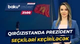 Qırğızıstanda növbəti prezident seçkilərinin tarixi məlum oldu - Baku TV CANLI