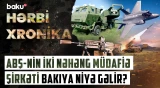 ABŞ-nin müdafiə nəhəngləri “ADEX”də: Azərbaycan üçün hansı imkanlar var? - HƏRBİ XRONİKA
