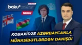 Gürcüstanın ərazi bütövlüyü ilə bağlı hansı mövqe dəyişməz qalır? - Baku TV CANLI