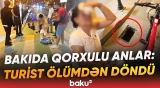 Turist paytaxtda ağır qəzaya düşdü | Baku TV hadisənin baş verdiyi yerdə - Baku TV