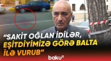 “İnanmadım ki, Sabir belə iş görə” | Ağstafada faciə | Parkdakı söz-söhbət qanla bitdi - Baku TV