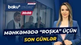 Məşhur tiktoker barəsində yekun hökm necə olacaq? - ANA XƏBƏR