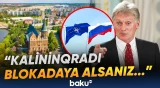 Kalininqrad NATO ilə Rusiya arasında yeni gərginlik nöqtəsinə çevrilib - Baku TV