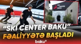 Bakıda ilboyu xizək və snoubord üzrə məşq imkanı yaradıldı - Baku TV
