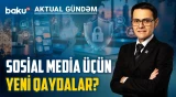 Rəqəmsal dövrün yeni təhlükəsi: milli dəyərlər qlobal təzyiq altında - Baku TV CANLI