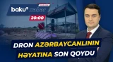 Daha bir azərbaycanlı dronun qurbanı oldu - ANA XƏBƏR