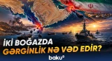 Hörmüzdən Bab əl-Məndəbə: böhran yeni təhlükələr yaradır - Baku TV