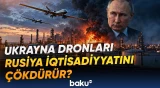 Neft zavodlarına zərbələr Putinin müharibə planlarını dəyişdirə bilərmi? - Baku TV