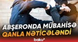Toyda döyülən 32 yaşlı kişi 3 gün sonra dünyasını dəyişdi - Baku TV