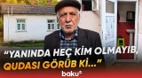 Qubada dəhşətli hadisə | Həyatını itirən kişinin qardaşı hər şeyi danışdı - Baku TV