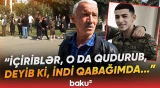 “Söhbət toyda başlayıb, nə olubsa...” | 17 yaşlı şagird 20 yaşlı oğlanı niyə bıçaqladı? - Baku TV