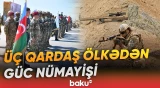 Azərbaycan, Türkiyə və Özbəkistan xüsusi təyinatlıları bir araya gəldi - Baku TV