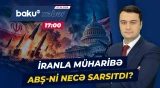 İranla baş verən gərginlik ABŞ-ni çıxılmaz vəziyyətdə qoyub? - Baku TV CANLI