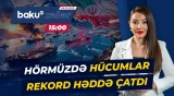 Hörmüz boğazında nəqliyyat marşrutu böyük risk altında - Baku TV CANLI