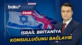 İsrail Şərqi Qüdsdəki Britaniya konsulluğunun fəaliyyətini dayandırır - Baku TV CANLI