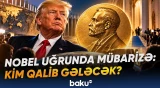 Azərbaycan-Ermənistan sülhü Trampı Nobelə yaxınlaşdıracaq? - Baku TV