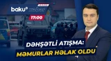 Dövlət qulluqçuları niyə qətlə yetirildi? - Almaniyada qorxulu anlar - Baku TV CANLI