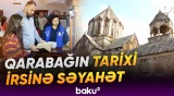 13 ölkədən gələn 40 səyyah Gəncəsər monastırını ziyarət edib - Baku TV