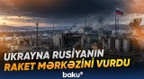 Strateji obyektə hücum Moskvanın raket proqramını ləngidə bilərmi? - Baku TV