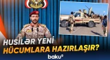 Husilər Səudiyyə Ərəbistanının hava limanlarını hərbi hədəf elan edib - Baku TV