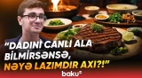 "Qoxusu belə mənə təsəllidir" | Ekranda gördüyümüz yeməyin dadını necə hiss edəcəyik? - Baku TV