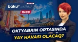 Bakıda və bölgələrdə yaşayanlara hava ilə bağlı xəbərdarlıq - Baku TV CANLI