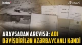 Aravsanın silinməyən Azərbaycan izləri | Kəndin türkmənşəli tarixi adı necə dəyişdirildi?