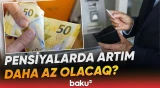 Pensiyalarla bağlı yeni qayda | Məbləğ necə hesablanacaq? - Baku TV