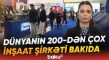 Xəzər İnşaat Həftəsi çərçivəsində dörd beynəlxalq sərgi | Bakıdakı tədbirlə bağlı detallar - Baku TV